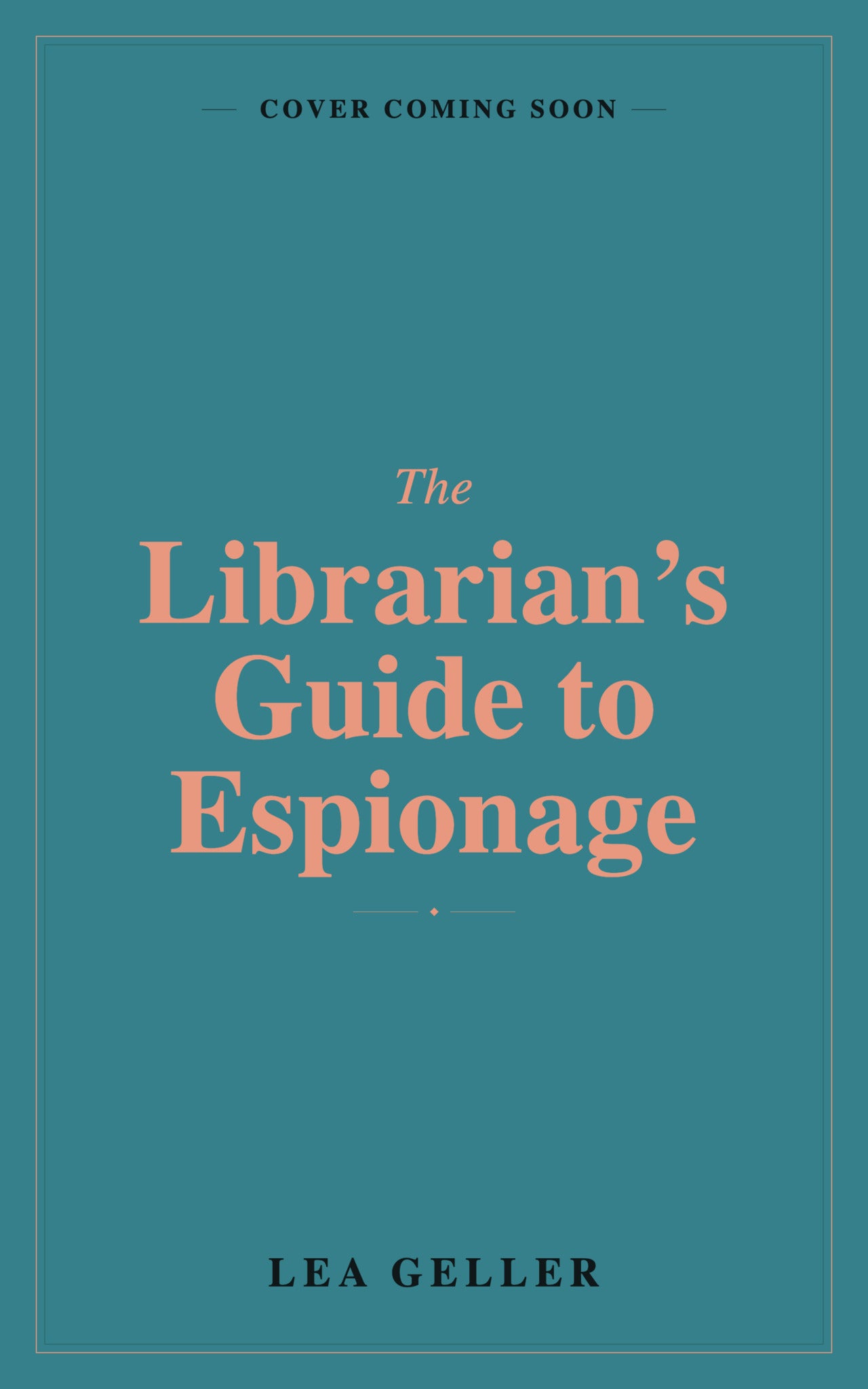 The Librarian's Guide to Espionage